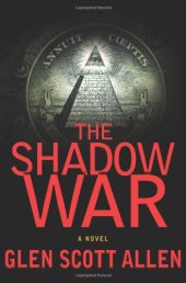 book The Shadow War: A Novel