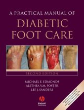 book A Practical Manual of Diabetic Foot Care, Second Edition