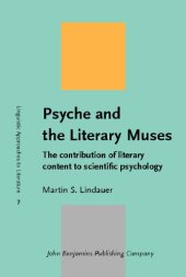 book Psyche and the Literary Muses: The contribution of literary content to scientific psychology (Linguistic Approaches to Literature)