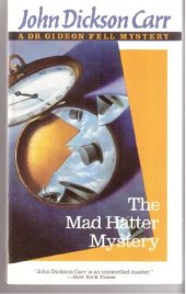 book The Mad Hatter Mystery (Dr. Gideon Fell Mystery)