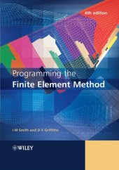 book Programming the Finite Element Method, 4th ed.