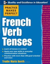 book Practice Makes Perfect: French Verb Tenses (Practice Makes Perfect Series)