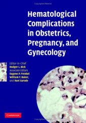 book Hematological Complications in Obstetrics, Pregnancy, and Gynecology