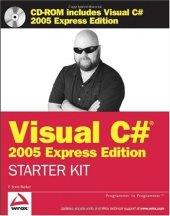 book Wrox’s Visual C#® 2005 Express Edition Starter Kit