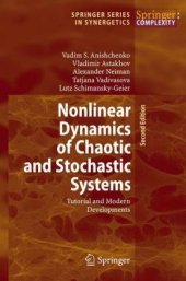 book Nonlinear Dynamics of Chaotic and Stochastic Systems: Tutorial and Modern Developments