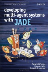 book Developing Multi-Agent Systems with JADE