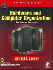 book Hardware and computer organization: the software perspective