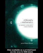 book Philosophy of Mathematics: An Introduction to a World of Proofs and Pictures