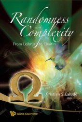 book Randomness and Complexity, from Leibniz to Chaitin