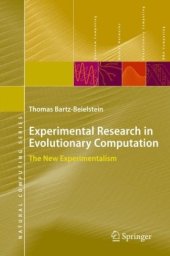 book Experimental Research in Evolutionary Computation: The New Experimentalism