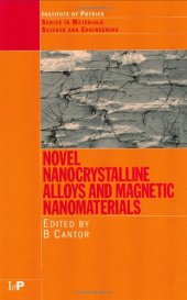 book Novel nanocrystalline alloys and magnetic nanomaterials: an Oxford-Kobe materials text