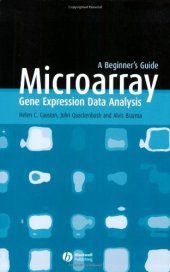 book Microarray Gene Expression Data Analysis: A Beginner's Guide