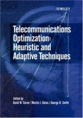 book Telecommunications optimization: heuristics and adaptive techniques