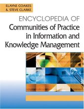 book Encyclopedia of Communities of Practice in Information And Knowledge Management