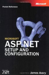 book Microsoft ASP .NET Setup and Configuration: Pocket Reference