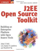 book J2EE Open Source Toolkit: Building an Enterprise Platform with Open Source Tools (Java Open Source Library)