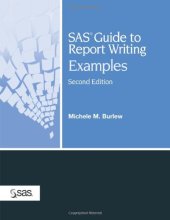 book SAS Guide to Report Writing: Examples