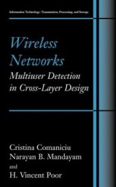 book Wireless networks: multiuser detection in cross-layer design