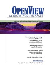 book OpenView Network Node Manager: Designing and Implementing an Enterprise Solution