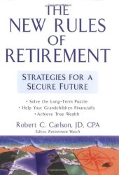 book The New Rules of Retirement: Strategies for a Secure Future