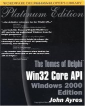 book Tomes of Delphi: Win32 Core API Windows 2000 edition