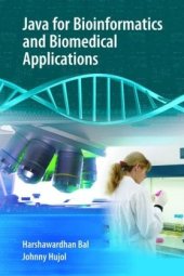 book Java for Bioinformatics and Biomedical Applications