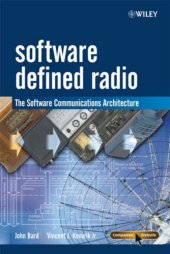 book Software Defined Radio: The Software Communications Architecture