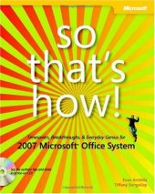 book So That's How! 2007 Microsoft® Office System: Timesavers, Breakthroughs, & Everyday Genius