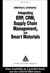 book Integrating Erp, Crm, Supply Chain Management, and Smart Materials