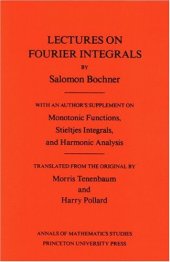 book Lectures on Fourier Integrals