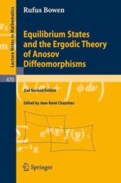 book Equilibrium States and the Ergodic Theory of Anosov Diffeomorphisms