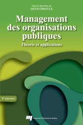 book Management des organisations publiques : Théorie et applications - 2e éd.