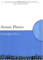 book Atomic Physics (Oxford Master Series in Atomic, Optical and Laser Physics)