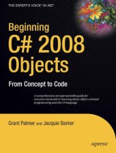 book Beginning C# 2008 Objects: From Concept to Code (Expert's Voice in .Net)