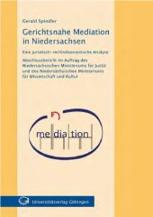 book Gerichtsnahe Mediation in Niedersachsen. Eine juristisch-rechtsökonomische Analyse