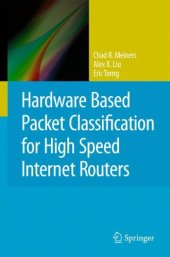 book Hardware Based Packet Classification for High Speed Internet Routers