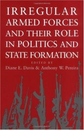 book Irregular Armed Forces and their Role in Politics and State Formation