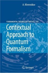 book Contextual Approach to Quantum Formalism