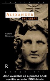 book Alexander the Great (Lancaster Pamphlets in Ancient History) - 2nd Edition