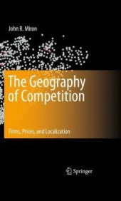 book The Geography of Competition: Firms, Prices, and Localization