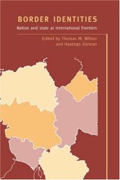 book Border Identities: Nation and State at International Frontiers