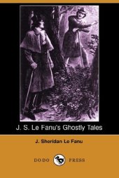 book J. S. Le Fanu's Ghostly Tales