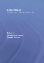 book Loose Space: Diversity and Possibility in Urban Life