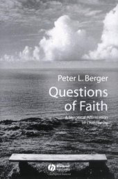 book Questions of Faith: A Skeptical Affirmation of Christianity