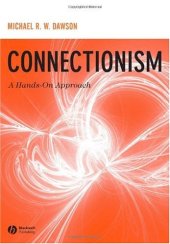 book Connectionism: A Hands-on Approach