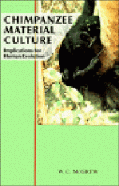 book Chimpanzee Material Culture: Implications for Human Evolution