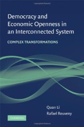 book Democracy and Economic Openness in an Interconnected System: Complex transformations