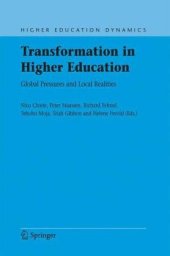 book Transformation in Higher Education: Global Pressures and Local Realities (Higher Education Dynamics)