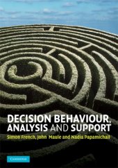 book Decision Behaviour, Analysis and Support