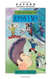 book A New Dictionary of Eponyms (Oxford Paperback Reference)